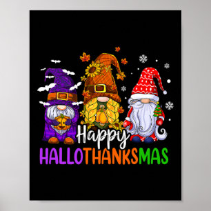 Happy Hallothanksmas Cute Gnomes Fall Halloween Wo Poster