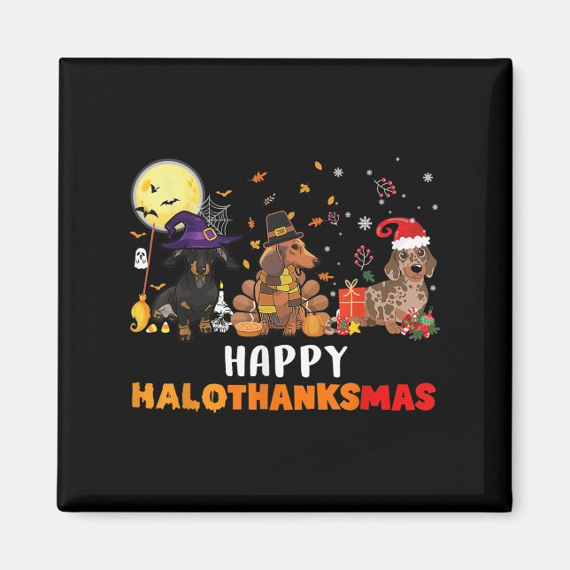 Happy Hallothanksmas Dachshund Dog Lover Halloween Magnet (Front)