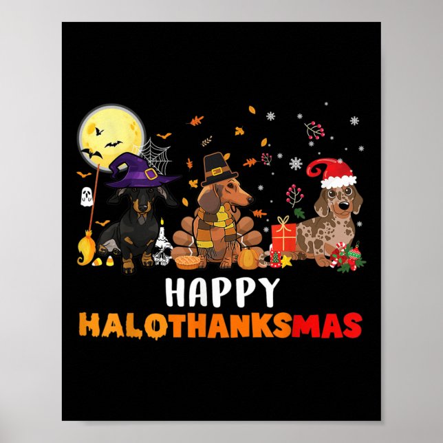 Happy Hallothanksmas Dachshund Dog Lover Halloween Poster (Front)