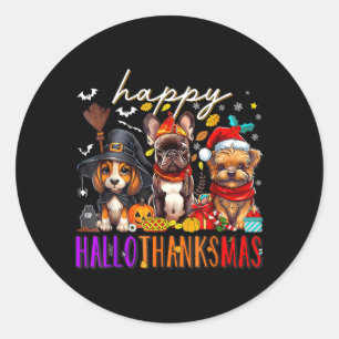Happy Hallothanksmas Dogs Halloween Thanksgiving Classic Round Sticker