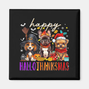 Happy Hallothanksmas Dogs Halloween Thanksgiving Magnet