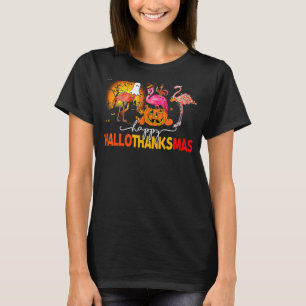 Happy HalloThanksmas Flamingo Thanksgiving Christm T-Shirt
