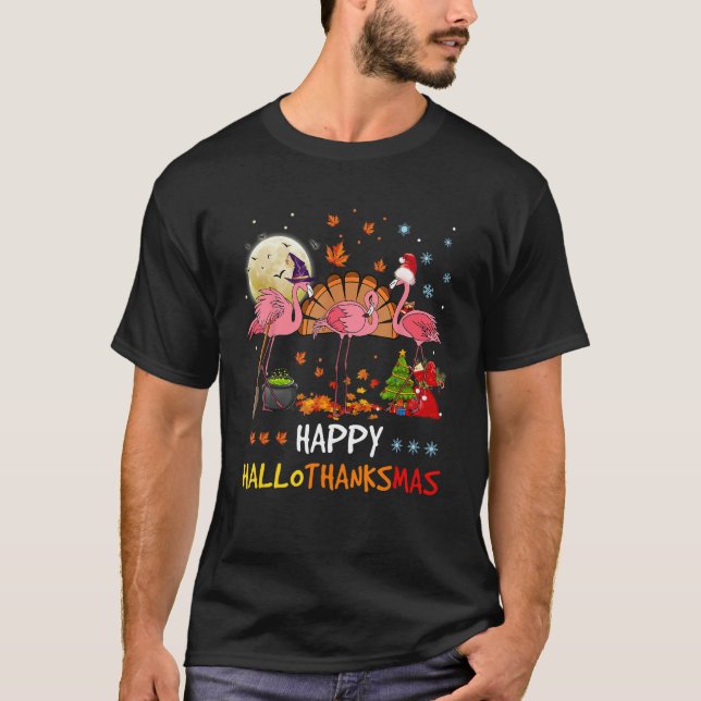 Happy Hallothanksmas Flamingo Thanksgiving Xmas Ha T-Shirt (Front)