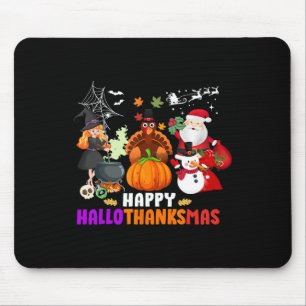 Happy Hallothanksmas Fun Halloween Fall Christmas Mouse Mat