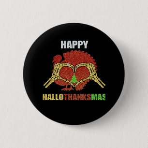 Happy Hallothanksmas Fun Holiday Season Mashup 6 Cm Round Badge