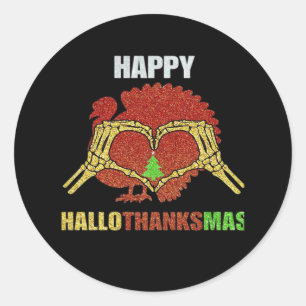 Happy Hallothanksmas Fun Holiday Season Mashup Classic Round Sticker