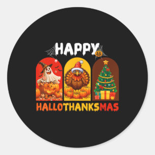 Happy Hallothanksmas Funny Halloween Thanksgiving Classic Round Sticker