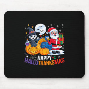 Happy Hallothanksmas Funny Halloween Thanksgiving Mouse Mat