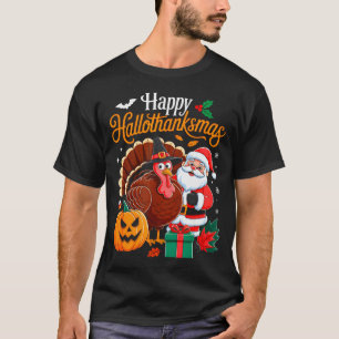Happy Hallothanksmas Funny Halloween Thanksgiving  T-Shirt