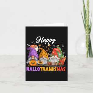 Happy Hallothanksmas Gnome Halloween Thanksgiving Card