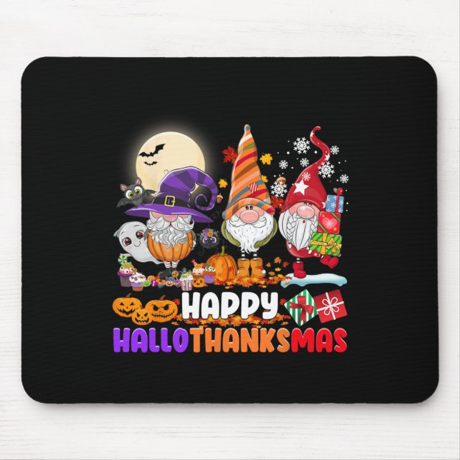 HAPPY HALLOTHANKSMAS GNOME Halloween Thanksgiving  Mouse Mat (Front)