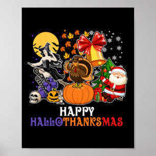 Happy Hallothanksmas Gnome Halloween Thanksgiving Poster