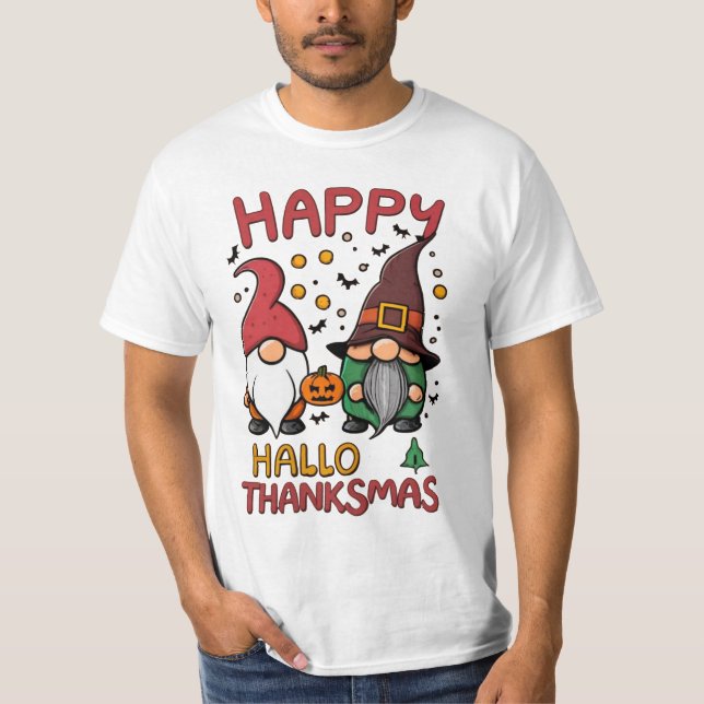 Happy Hallothanksmas Gnome Halloween Thanksgiving  T-Shirt (Front)