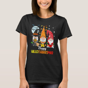 Happy Hallothanksmas Gnomes Halloween Merry Christ T-Shirt