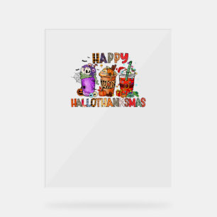 Happy Hallothanksmas Gnomes Halloween Thanksgiving Acrylic Sign