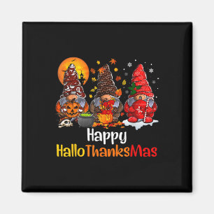 Happy Hallothanksmas Gnomes Halloween Thanksgiving Magnet