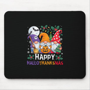 Happy Hallothanksmas Gnomes Halloween Thanksgiving Mouse Mat