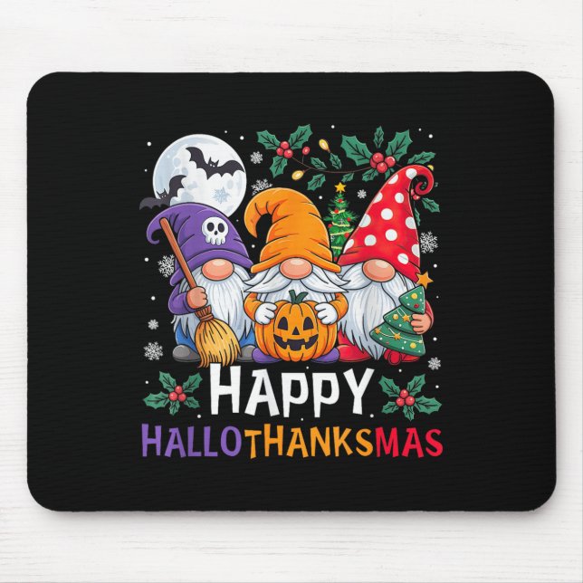 Happy Hallothanksmas Gnomes Halloween Thanksgiving Mouse Mat (Front)