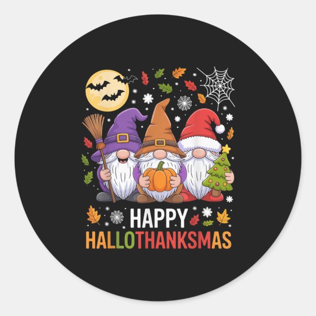 Happy Hallothanksmas Gnomes Lover Halloween Merry  Classic Round Sticker (Front)