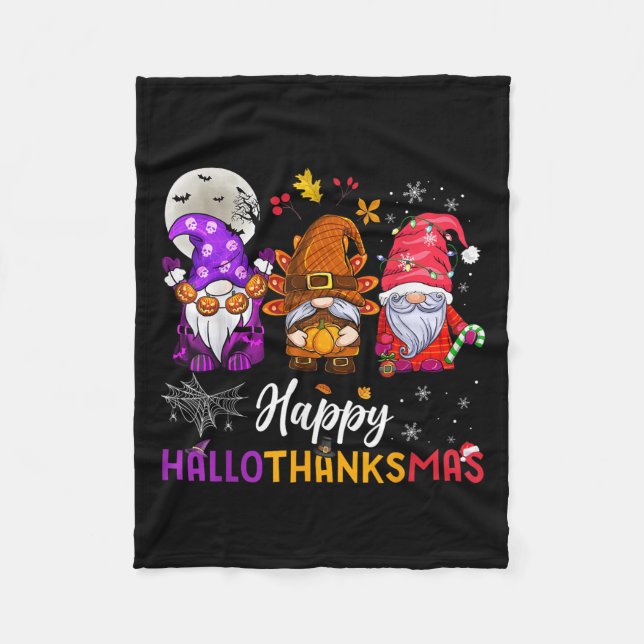 Happy Hallothanksmas Gnomes Lover Halloween Merry  Fleece Blanket (Front)