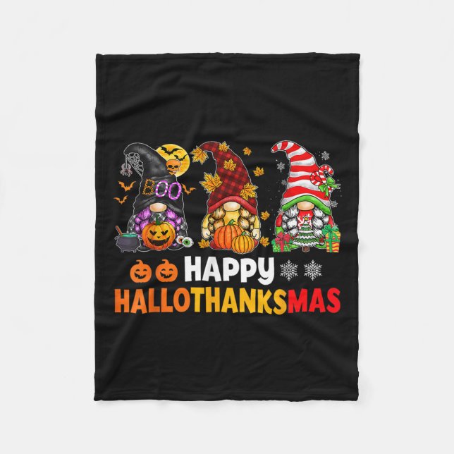 Happy Hallothanksmas Gnomes Lover Halloween Merry  Fleece Blanket (Front)