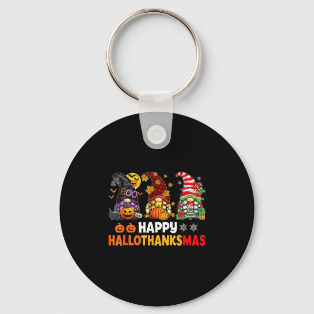 Happy Hallothanksmas Gnomes Lover Halloween Merry  Key Ring (Front)