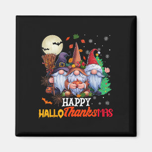 Happy Hallothanksmas Gnomes Lover Halloween Merry  Magnet