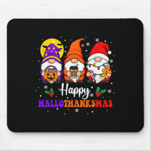 Happy Hallothanksmas Gnomes Lover Halloween Merry Mouse Mat