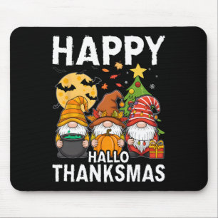 Happy Hallothanksmas Gnomes Lover Halloween Merry Mouse Mat