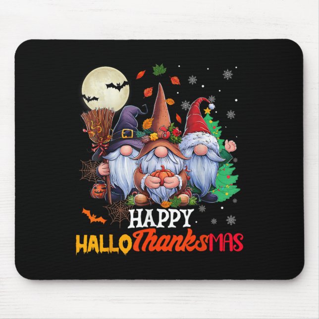 Happy Hallothanksmas Gnomes Lover Halloween Merry  Mouse Mat (Front)