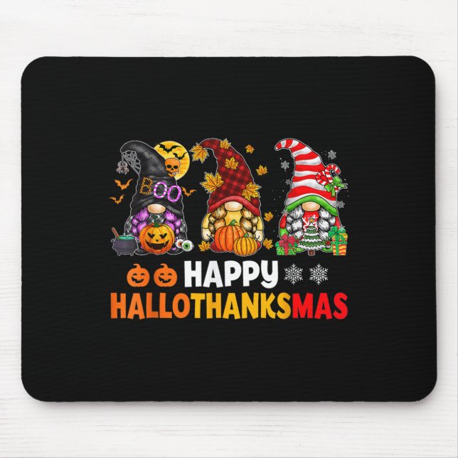 Happy Hallothanksmas Gnomes Lover Halloween Merry  Mouse Mat (Front)