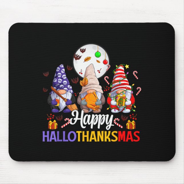 Happy Hallothanksmas Gnomes Lover Halloween Merry  Mouse Mat (Front)