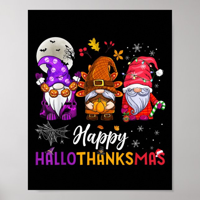 Happy Hallothanksmas Gnomes Lover Halloween Merry  Poster (Front)