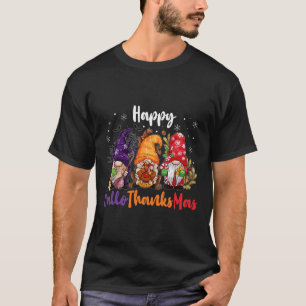 Happy Hallothanksmas Gnomes Lover Halloween Merry T-Shirt