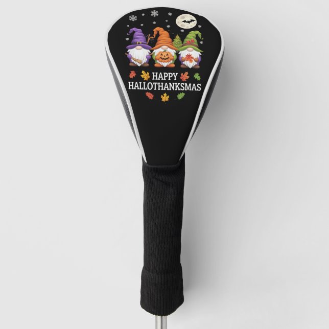 Happy Hallothanksmas Gnomes Lover Halloween Xmas Golf Head Cover (Front)