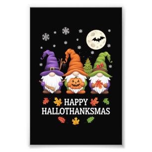 Happy Hallothanksmas Gnomes Lover Halloween Xmas Photo Print