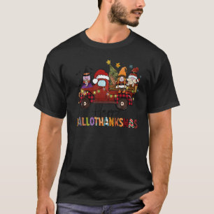 Happy Hallothanksmas Gnomes Plaid Christmas Truck T-Shirt