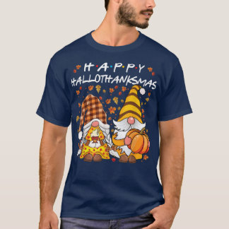 Happy HalloThanksMas Gnomes Pumpkin Gnomes Fall Au T-Shirt