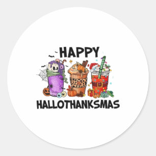 Happy Hallothanksmas Halloween Pumkin Thanksgiving Classic Round Sticker