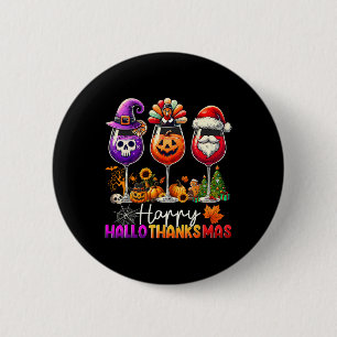 Happy Hallothanksmas Halloween Thanksgiving Christ 6 Cm Round Badge