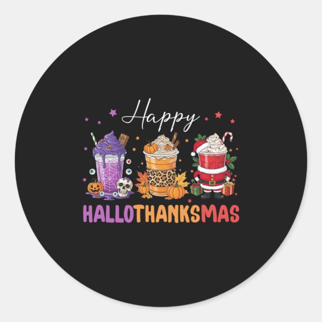 Happy Hallothanksmas Halloween Thanksgiving Christ Classic Round Sticker (Front)