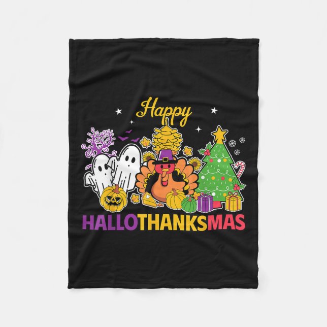 Happy Hallothanksmas Halloween Thanksgiving Christ Fleece Blanket (Front)