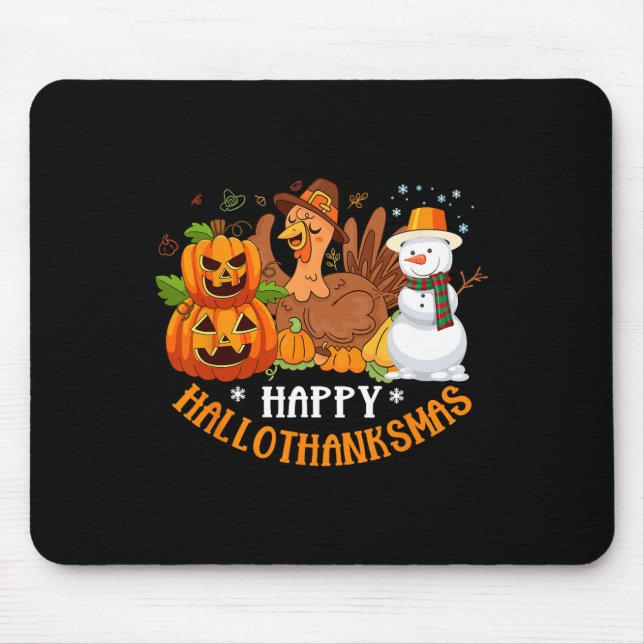 Happy Hallothanksmas Halloween Thanksgiving Christ Mouse Mat (Front)