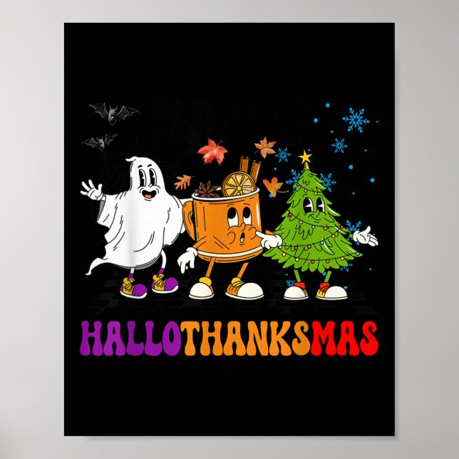 Happy Hallothanksmas Halloween Thanksgiving Christ Poster (Front)