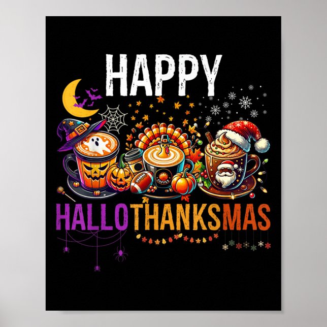 Happy Hallothanksmas Halloween Thanksgiving Christ Poster (Front)