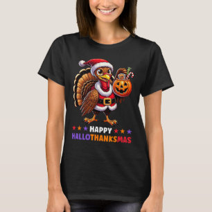 Happy Hallothanksmas Halloween Thanksgiving Xmas F T-Shirt