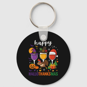 Happy Hallothanksmas Halloween Wine Thanksgiving C Key Ring