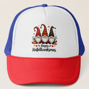 Happy Hallothanksmas Halloween Xmas Gnomes  Trucker Hat