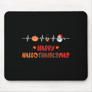 Happy Hallothanksmas Heartbeat  Fall Thanksgiving  Mouse Mat