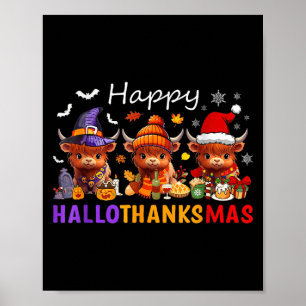 Happy Hallothanksmas Highland Cow Halloween Merry  Poster